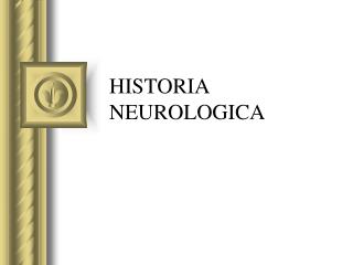 HISTORIA NEUROLOGICA