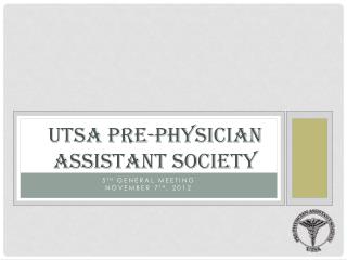 UTSA Pre-Physician Assistant Society