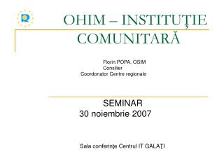 OHIM – INSTITUŢIE 		COMUNITARĂ