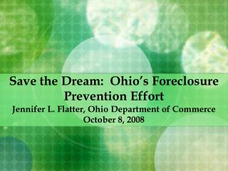 Save the Dream: Ohio’s Foreclosure Prevention Effort