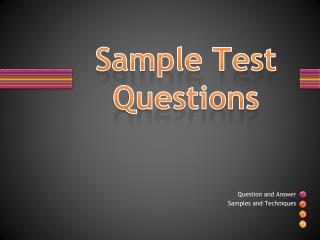 Sample Test Questions