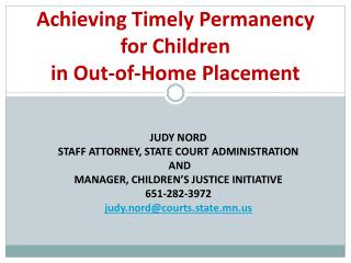 Achieving Timely Permanency for Children in Out-of-Home Placement
