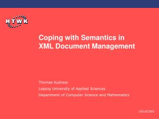 Coping with Semantics in XML Document Management