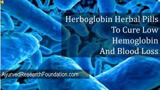 Herboglobin Herbal Pills - Cure Low Hemoglobin And Blood Los