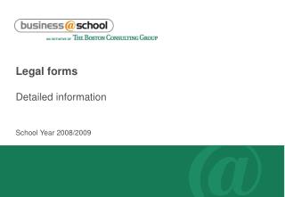 Legal forms Detailed information
