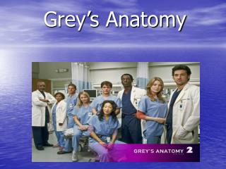 Grey’s Anatomy