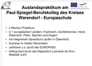 Auslandspraktikum am Paul-Spiegel-Berufskolleg des Kreises Warendorf - Europaschule