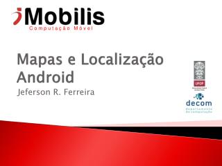 Mapas e Localização Android