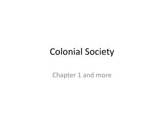 Colonial Society