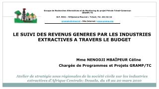 LE SUIVI DES REVENUS GENERES PAR LES INDUSTRIES EXTRACTIVES A TRAVERS LE BUDGET