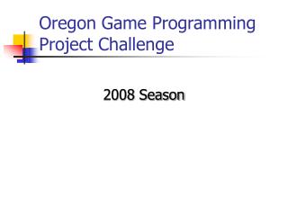 Oregon Game Programming Project Challenge