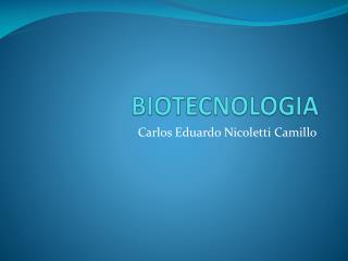 BIOTECNOLOGIA