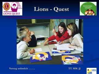Lions - Quest
