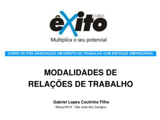 MODALIDADES DE RELAÇÕES DE TRABALHO