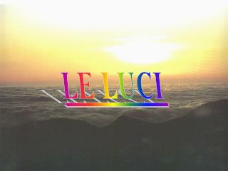 LE LUCI