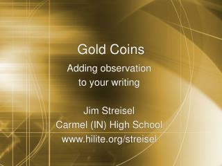 Gold Coins