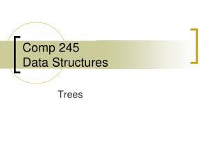 Comp 245 Data Structures