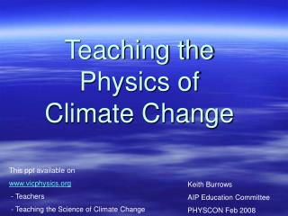 Teaching the Physics of Climate Change