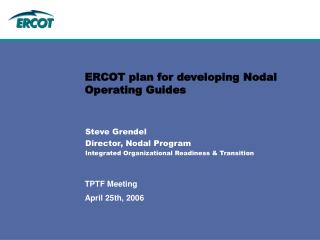ERCOT plan for developing Nodal Operating Guides