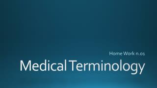 Medical Terminology
