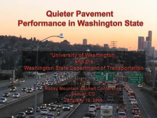 Quieter Pavement Performance in Washington State