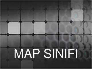 MAP SINIFI