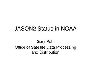 JASON2 Status in NOAA