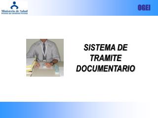 SISTEMA DE TRAMITE DOCUMENTARIO