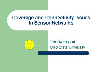 Coverage and Connectivity Issues in Sensor Networks