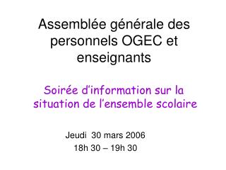 Assemblée générale des personnels OGEC et enseignants