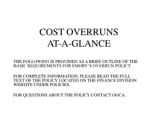 COST OVERRUNS AT-A-GLANCE