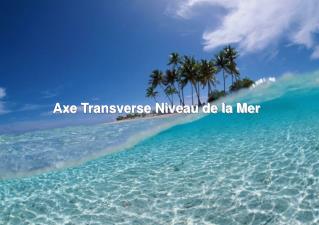 Axe Transverse Niveau de la Mer