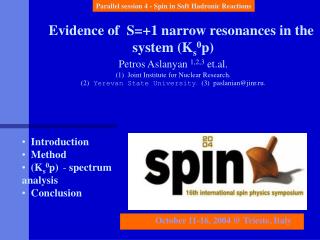 Introduction Method (K s 0 p) - spectrum analysis Conclusion