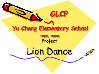GLCP Yu Cheng Elementary School Taipei, Taiwan