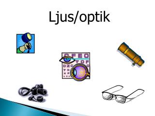 Ljus/optik