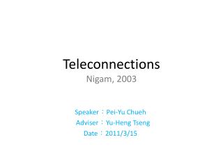 Teleconnections Nigam, 2003