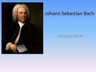 Johann Sebastian Bach