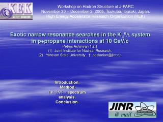 Introduction. Method. ( K s 0  ) - spectrum analysis . Conclusion.