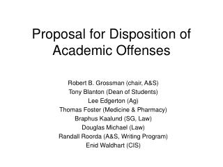 Proposal for Disposition of Academic Offenses