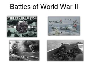 Battles of World War II