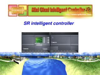 SR intelligent controller