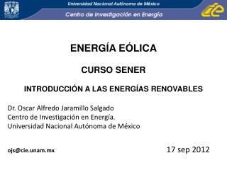 ENERGÍA EÓLICA CURSO SENER INTRODUCCIÓN A LAS ENERGÍAS RENOVABLES