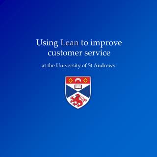 Using Lean to improve customer service