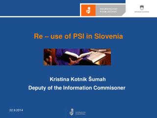 Re – use of PSI in Slovenia