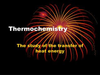 Thermochemistry