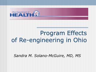 Program Effects of Re-engineering in Ohio