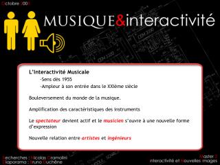 L’Interactivité Musicale Sens dès 1955 Ampleur à son entrée dans le XXIème siècle