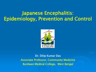 Japanese Encephalitis: Epidemiology, Prevention and Control