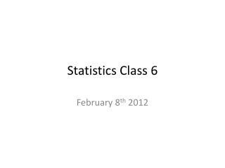 Statistics Class 6