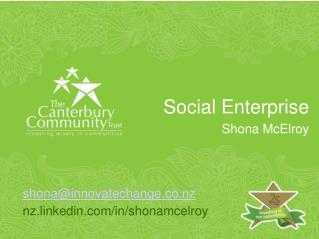 shona@innovatechange nz.linkedin/in/shonamcelroy